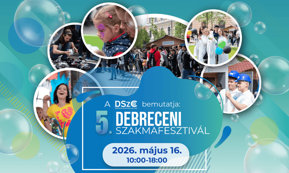 Jön az 5. Debreceni Szakmafesztivál